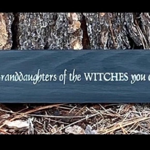 Primitive Witch sign goth gothic decor We are the Granddaughters of the Witches - Picture 1 of 2